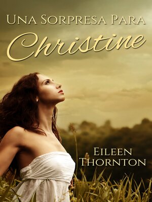 Una Sorpresa Para Christine - ebook